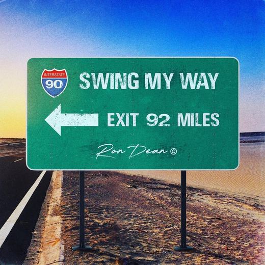 Swing My Way — Ron Dean