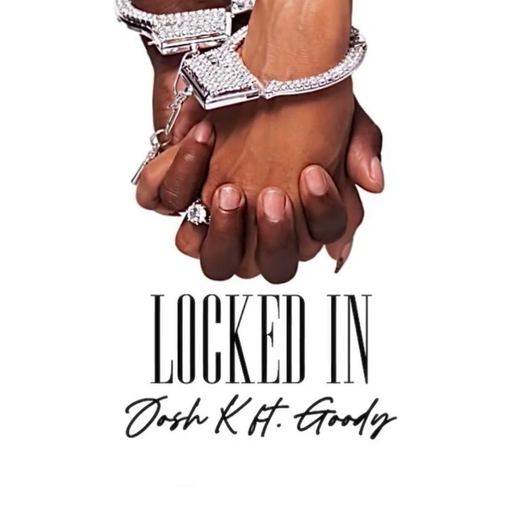 Locked In — Josh K