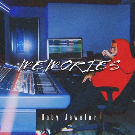 Memories — Baby Jewler