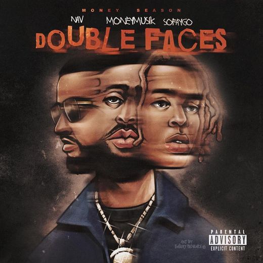 Double Faces — NAV, MoneyMusik, Sofaygo