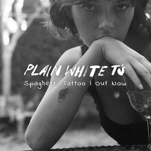 Spaghetti Tattoo — Plain White T's