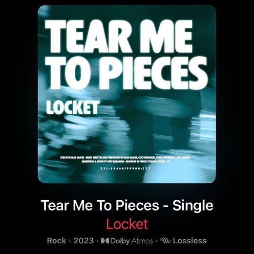 Tear Me To Pieces — Locket