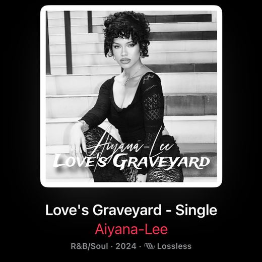 Love’s Graveyard — Aiyana-Lee