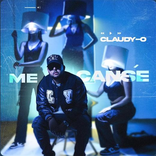 Me Cansé — Claudy-O