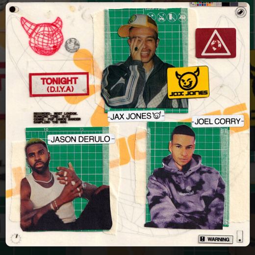 Tonight DIYA — Jason Derulo, Jax Jones,, Joel corry