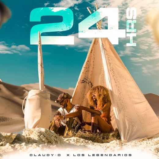 24Hrs — Claudy-O & Los Legendarios
