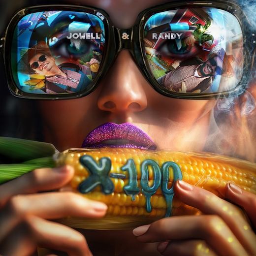 X-100 — Jowell & Randy