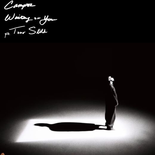 Waiting On You — Camper & Tone Stith