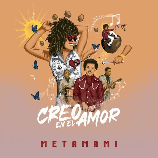 Creo En El Amor — Metamami