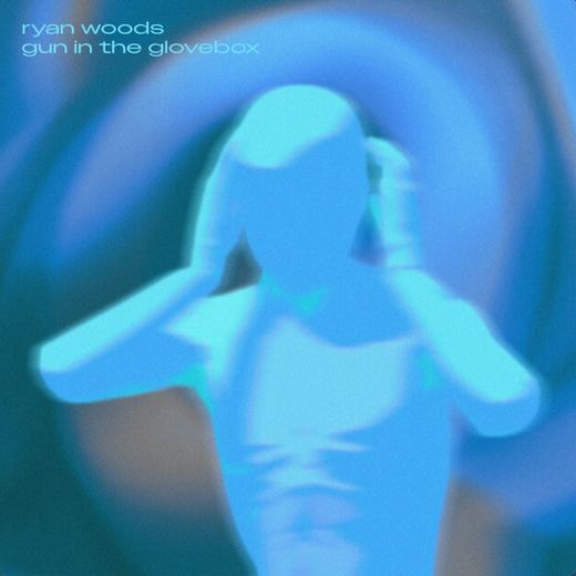 Gun In The Glove Box — Ryan Woods