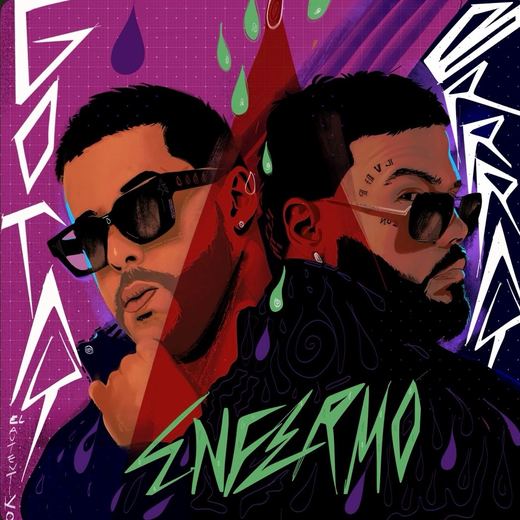 Enfermo — Gotay & Brray